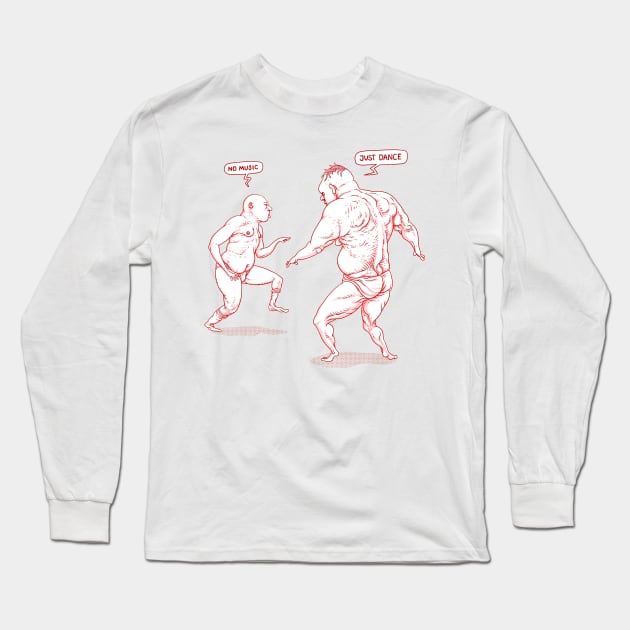 No Music - Just Dance Long Sleeve T-Shirt by tom af brockbrock